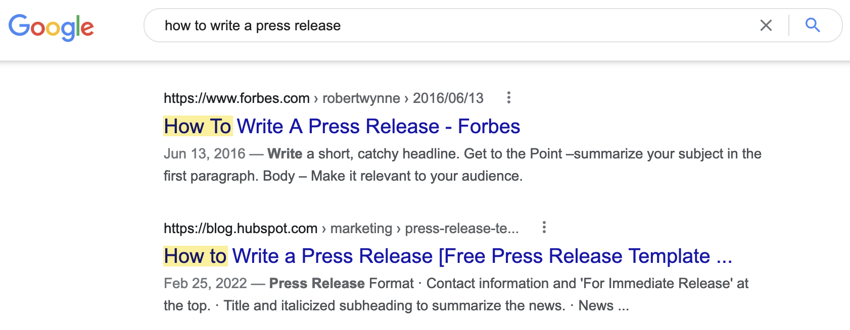 People searching for "how to write a press release" clearly want a step-by-step guide
