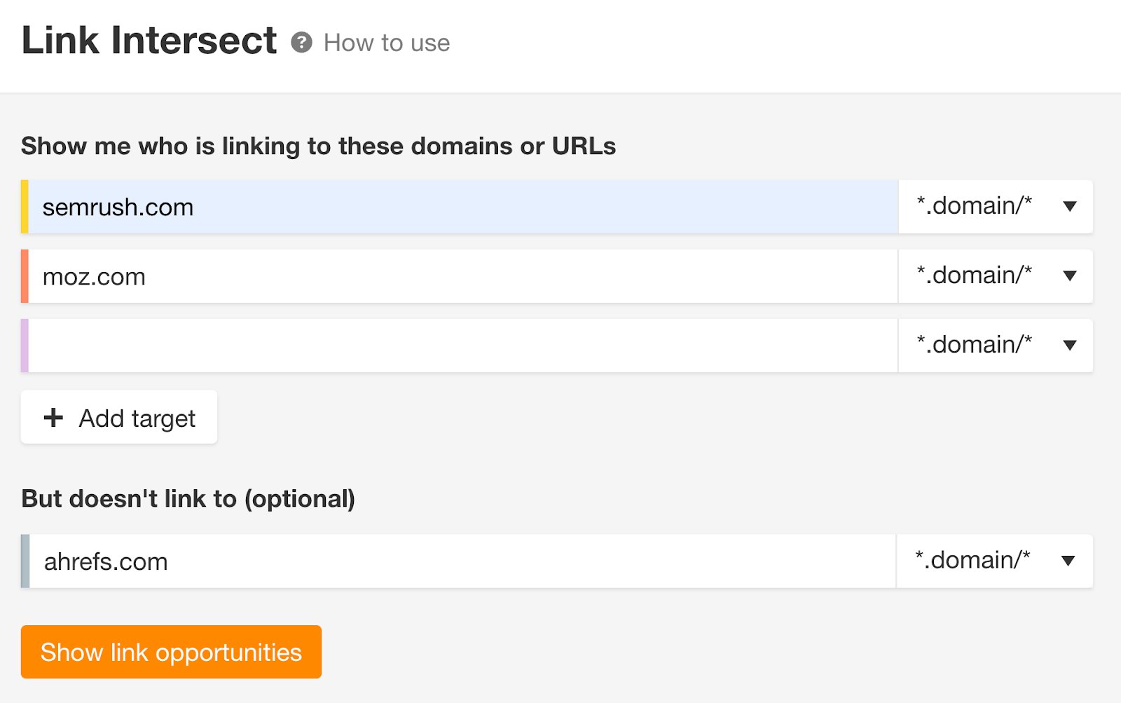 Link Intersect tool to find websites that link to Ahrefs' competitors but not to Ahrefs 