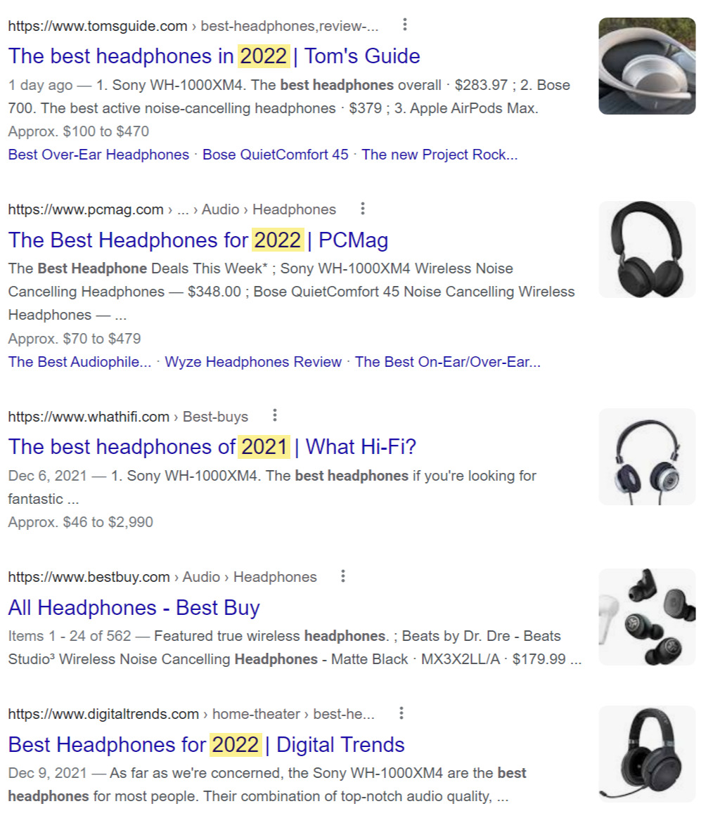 Google SERP showing best headphones in 2021 or 2022