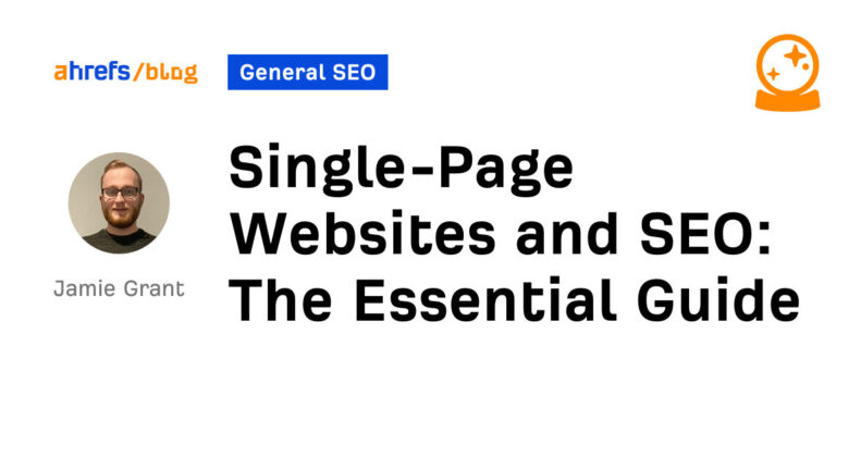 Single-Page Websites and SEO: The Essential Guide